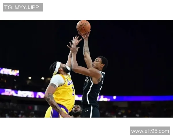 10月10日篮网与湖人精彩对决录像回放分析与赛后点评